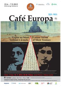 A poster for the <i>Café Europa</i> (FR) concert on the <!--LINK'" 0:126--> 2013