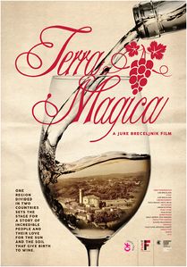 Poster for Terra Magica, a documentary about wine production at the hilly border region of Brda, by <!--LINK'" 0:92-->, 2015