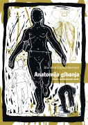 Anatomija gibanja, slovenian translation of Anatomie pour le mouvement by Blandine Calais-Germain, published by Emanat Institute Transitions book series, 2007