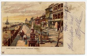 An antique postcard depicting Queen Victoria's Diamond Jubilee in Port Said, Egypt, the stopping point for nearly every ship that sailed through the Suez Canal. Ivan Koršič Postcard Collection, <!--LINK'" 0:59-->.