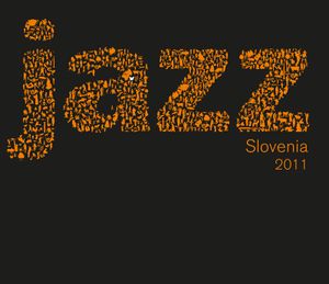 The first compilation CD in the history of Slovene jazz.: <i>Jazz Slovenia 2011</i>, published by <!--LINK'" 0:18-->