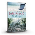 <!--LINK'" 0:970-->, Jela Krečic - Ni druge, 2015