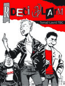 <!--LINK'" 0:192-->, <!--LINK'" 0:193--> - Rdeči alarm, 2010