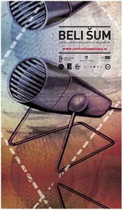 Poster for Beli šum, a live (electronic) music series held at <!--LINK'" 0:194-->