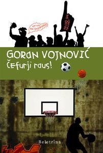 <i>Čefurji raus</i>, Goran Vojnovič
