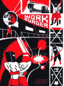 Workburger, special edition of <!--LINK'" 0:82-->, 2012