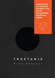 The cover of Pino Pograjc's poetry collection Trgetanje, which won the Best Literary Debut Award at the 38th Slovenian Book Fair in 2022.
